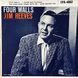 Jim Reeves - Four Walls (Vinyl) | Discogs