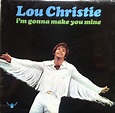 Lou Christie - I'm Gonna Make You Mine (1969, Stereo, Vinyl) | Discogs