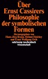 Über Ernst Cassirers Philosophie der symbolischen Formen. Buch von ...