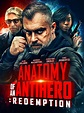 Anatomy of An Antihero - Redemption - film 2018 - AlloCiné