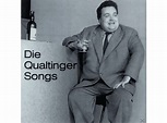 Helmut Qualtinger | Die Qualtinger Songs [CD] online kaufen | MediaMarkt