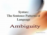 PPT - Syntax: The Sentence Patterns of Language PowerPoint Presentation ...