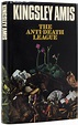 The Anti-Death League. A Novel | Kingsley AMIS, Sir