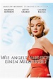 Gute Frauenfilme: Wie angelt man sich einen Millionär | Die schönsten ...