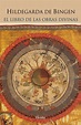 LIBRO DE LAS OBRAS DIVINAS | HILDEGARDA DE BINGEN | Casa del Libro