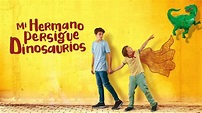 Ver Mi hermano persigue dinosaurios • MOVIDY