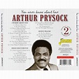 Arthur PRYSOCK - You Never Know About Love - 2 Original Albums Plus ...