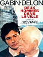 Deux hommes dans la ville de José Giovanni - (1973) - Film - Drame - L ...