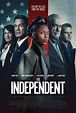Independent, The (2022) Image Gallery