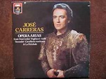 José Carreras - Opera Arias (1986, Vinyl) | Discogs