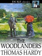 The Woodlanders - Brevard County Library - OverDrive