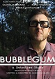 Bubblegum (2016) - Posters — The Movie Database (TMDB)