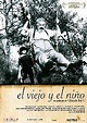 El viejo y el niño - Película - 1967 - Crítica | Reparto | Estreno ...