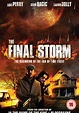 The Final Storm - película: Ver online en español