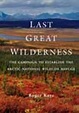 'The Last Great Wilderness' | EurekAlert!