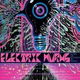 Electric Würms - Tour Dates, Song Releases, and More
