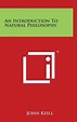 An Introduction to Natural Philosophy by John Keill (English) Hardcover ...