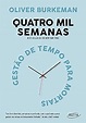 Amazon.com.br eBooks Kindle: Quatro mil semanas: Gestão de tempo para ...