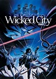 Wicked City | Dubbing Wikia | Fandom