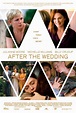 After The Wedding (2006/2019) review — The original holds sway | Flaw ...