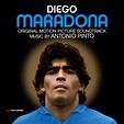 ‎Diego Maradona (Original Motion Picture Soundtrack) - Album by Antonio ...