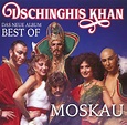 Dschinghis Khan - Moskau - Das Neue Best Of Album (2018, CD) | Discogs