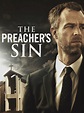 The Preacher's Sin - Where to Watch and Stream - TV Guide