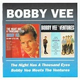 Bobby vee meets the ventures the night has a thousand eyes by Bobby Vee ...