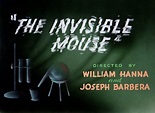 The Invisible Mouse - Tom and Jerry Wiki