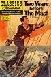 Classics Illustrated 025 Two Years Before the Mast comic books