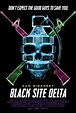 Black Site Delta (Film, 2017) - MovieMeter.nl