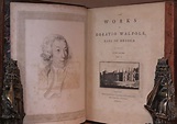 The Works of Horatio Walpole, Earl of Orford. by WALPOLE, Horace: Very ...