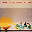 The Jesus And Mary Chain - Just Like Honey (1985, Gatefold, Vinyl ...