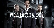 Watch Whitechapel Series & Episodes Online