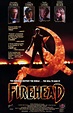 Firehead Movie Posters From Movie Poster Shop