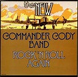 Commander Cody & The Lost Planet Airmen Rock N Roll Again UK vinyl LP ...