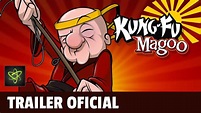 Kung Fu Magoo - Trailer Oficial (2010) - YouTube