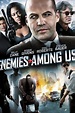Enemies Among Us (2010) - Posters — The Movie Database (TMDB)