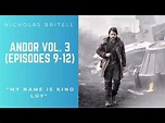 Andor Vol. 3 (Episodes 9-12) - My Name Is Kino Loy - Nicholas Britell ...