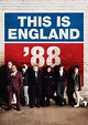 This Is England '88 - Alchetron, The Free Social Encyclopedia