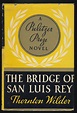 The Bridge of San Luis Rey | Thornton Wilder