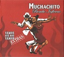 Muchachito Bombo Infierno – Vamos Que Nos Vamos Extras (2006, CD) - Discogs