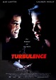 Turbulence (1997 film) ~ Complete Wiki | Ratings | Photos | Videos | Cast