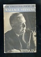 THE COLLECTED POEMS OF WALLACE STEVENS [1/3] by Wallace Stevens: Very ...