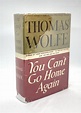 You Can't Go Home Again (First Edition) by Thomas Wolfe: Fine Hardcover ...