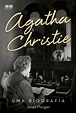 Agatha Christie: Uma biografia - Grupo Editorial Record