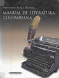 Manual de Literatura Colombiana, Fernando Ayala Poveda | PDF