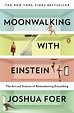 Moonwalking with Einstein: "The End of Remembering"