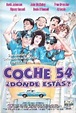 Carteles de la película Coche 54, ¿dónde estás? - El Séptimo Arte