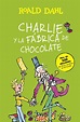 Reseña crítica: Charlie y la fábrica de chocolate de Roald Dahl ...